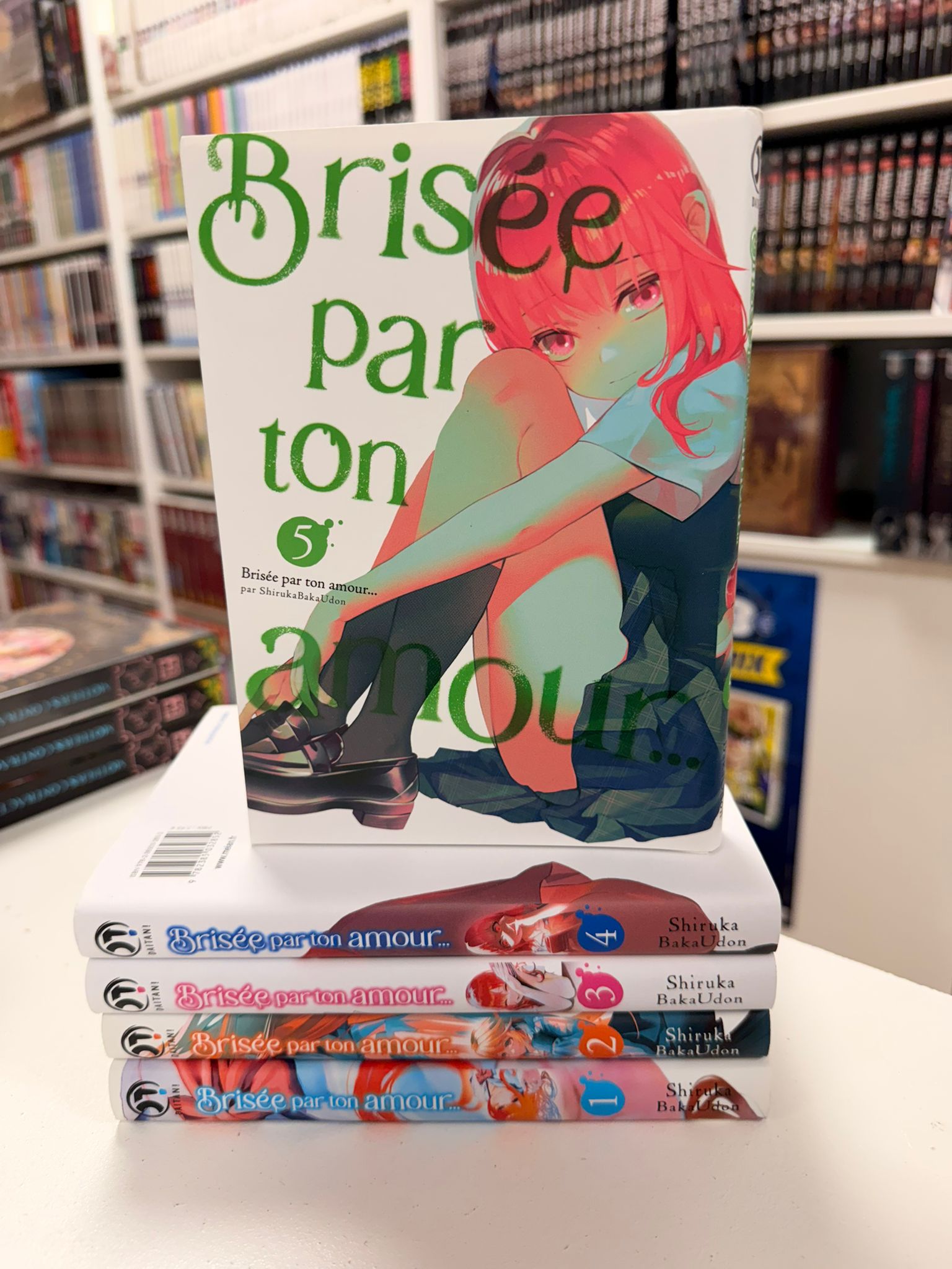 Brisée par ton amour... Nouvelle édition Intégrale en cours&nbsp;&nbsp;